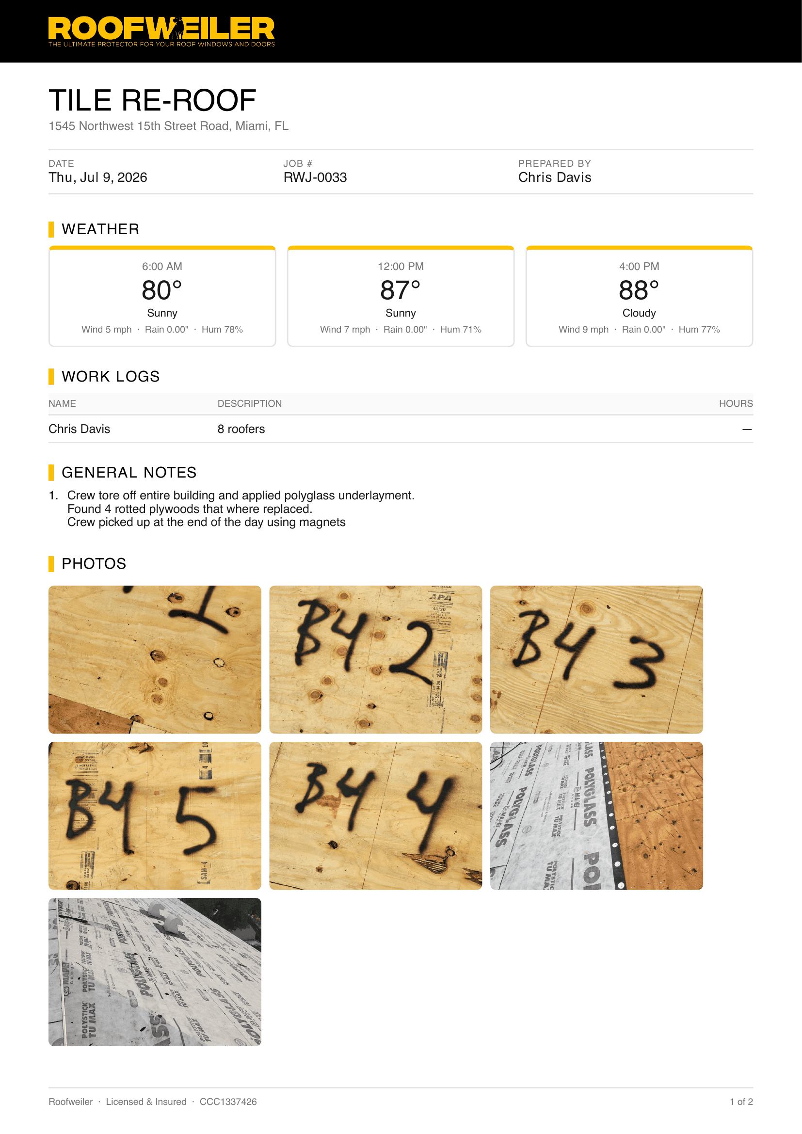 Sample daily job-site report — Tile Re-Roof, Miami FL
